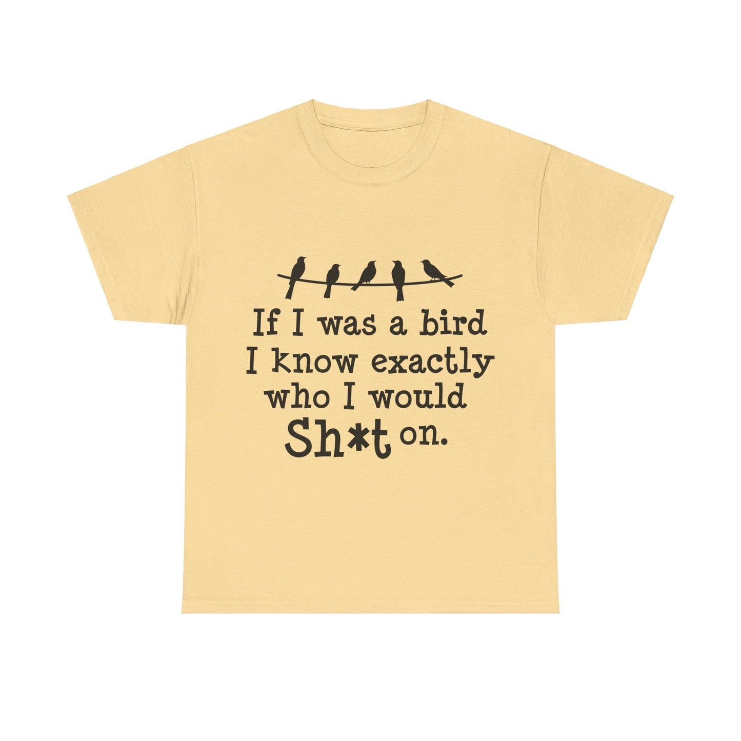 If I Were A Bird Unisex Heavy Cotton Tee