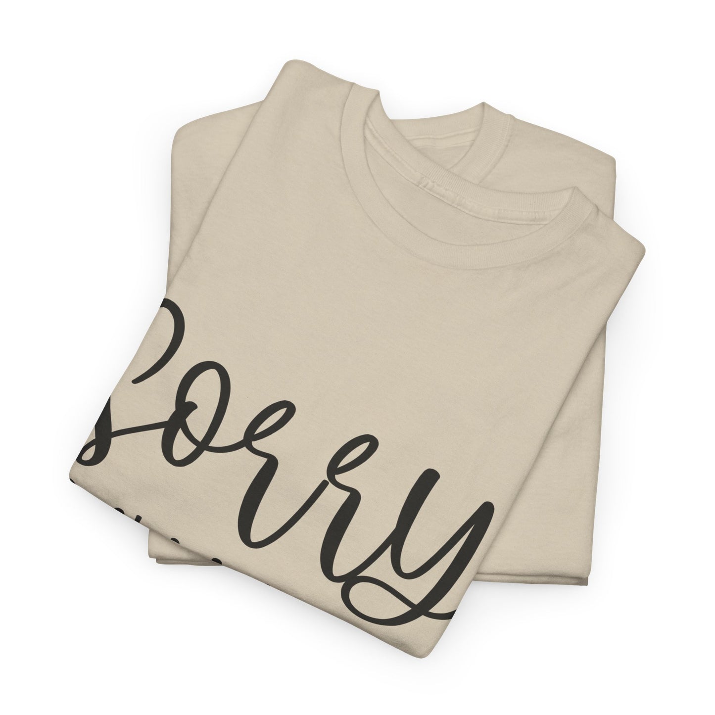 Sorry I'm Late I have Kids Unisex Heavy Cotton Tee