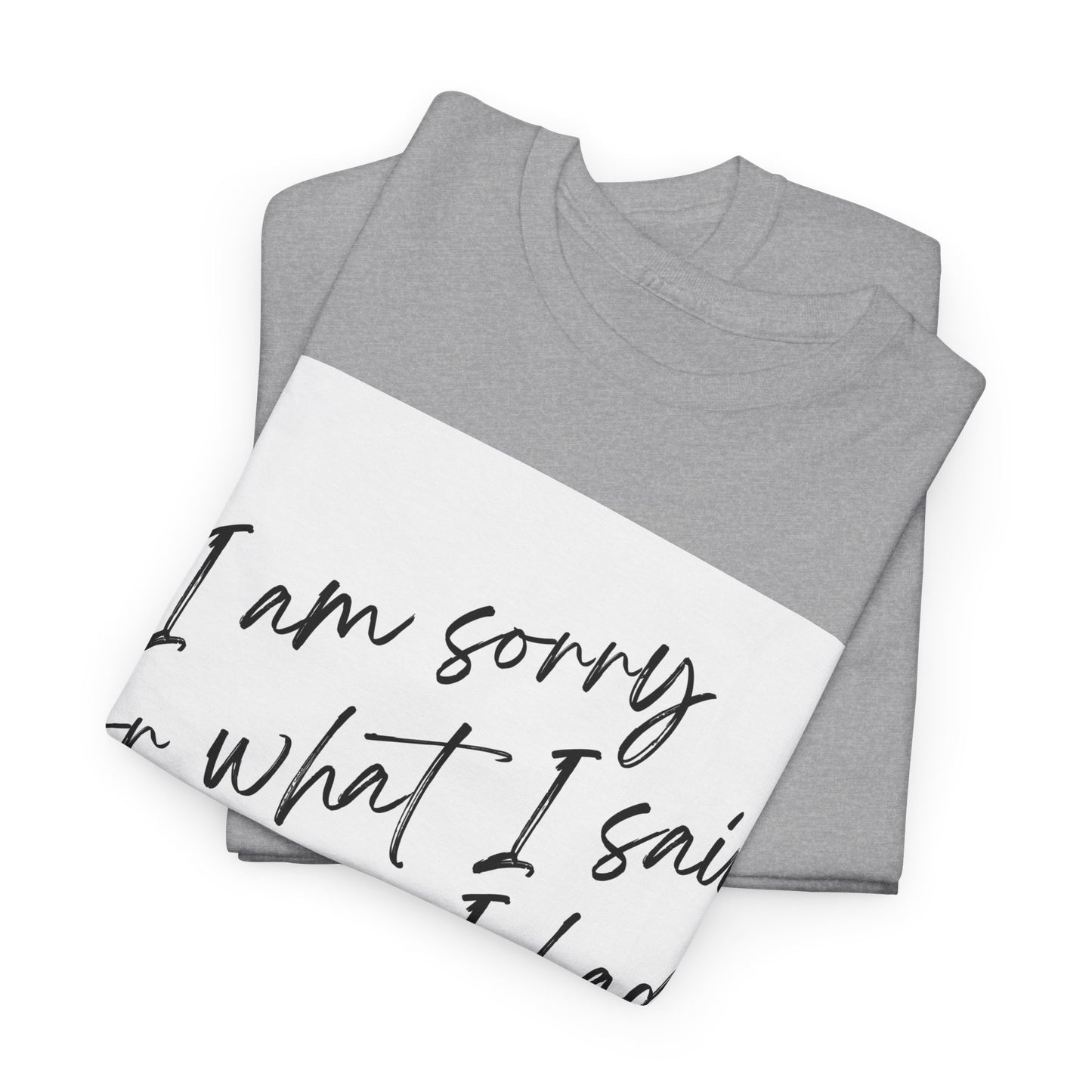 I'm Sorry For What I Said Before I Had My Coffee Unisex Heavy Cotton Tee