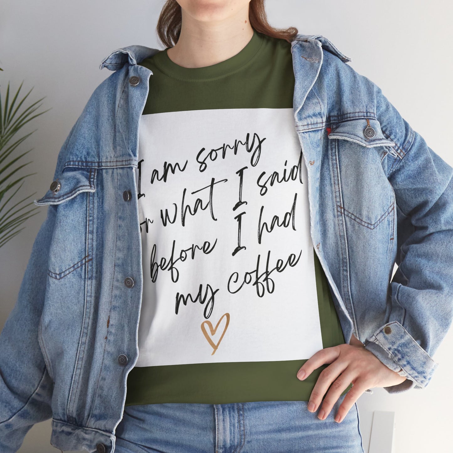 I'm Sorry For What I Said Before I Had My Coffee Unisex Heavy Cotton Tee