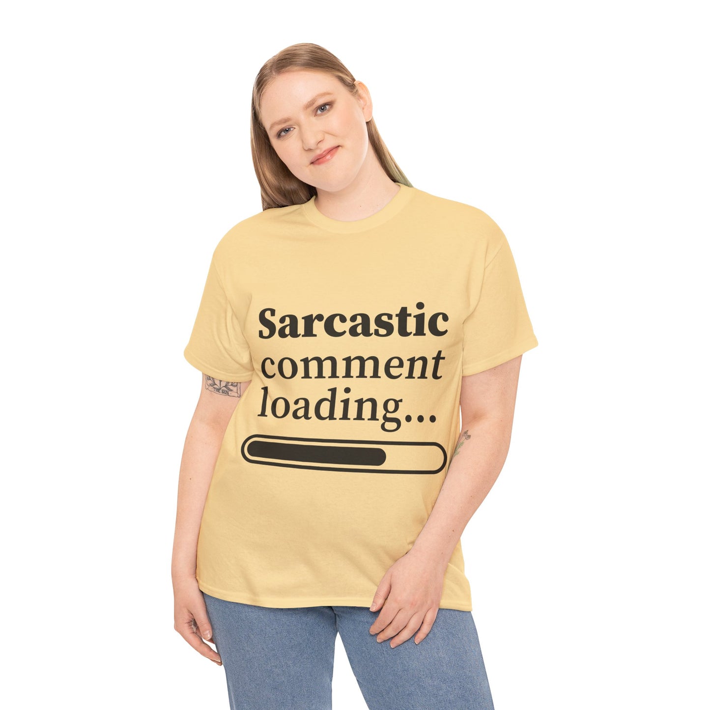 Sarcastic Comment Loading Unisex Heavy Cotton Tee