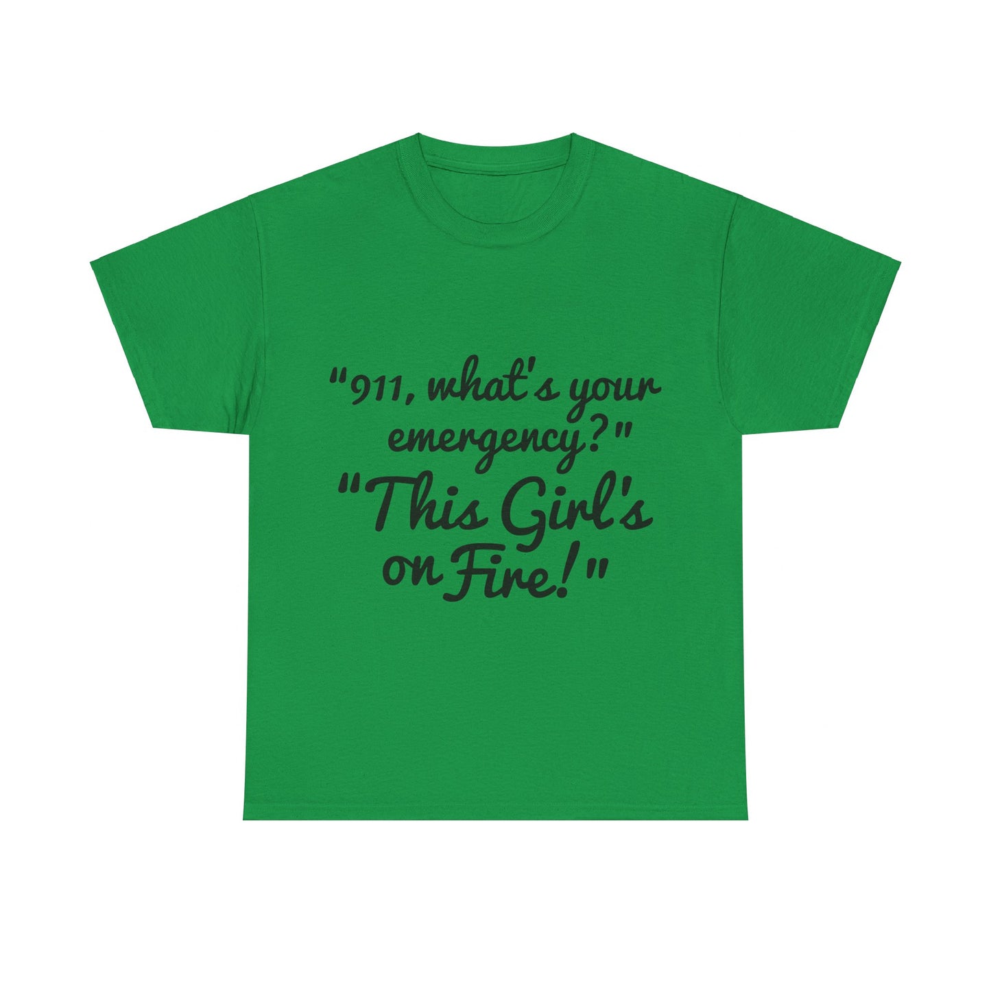 This Girl's On Fire Unisex Heavy Cotton Tee