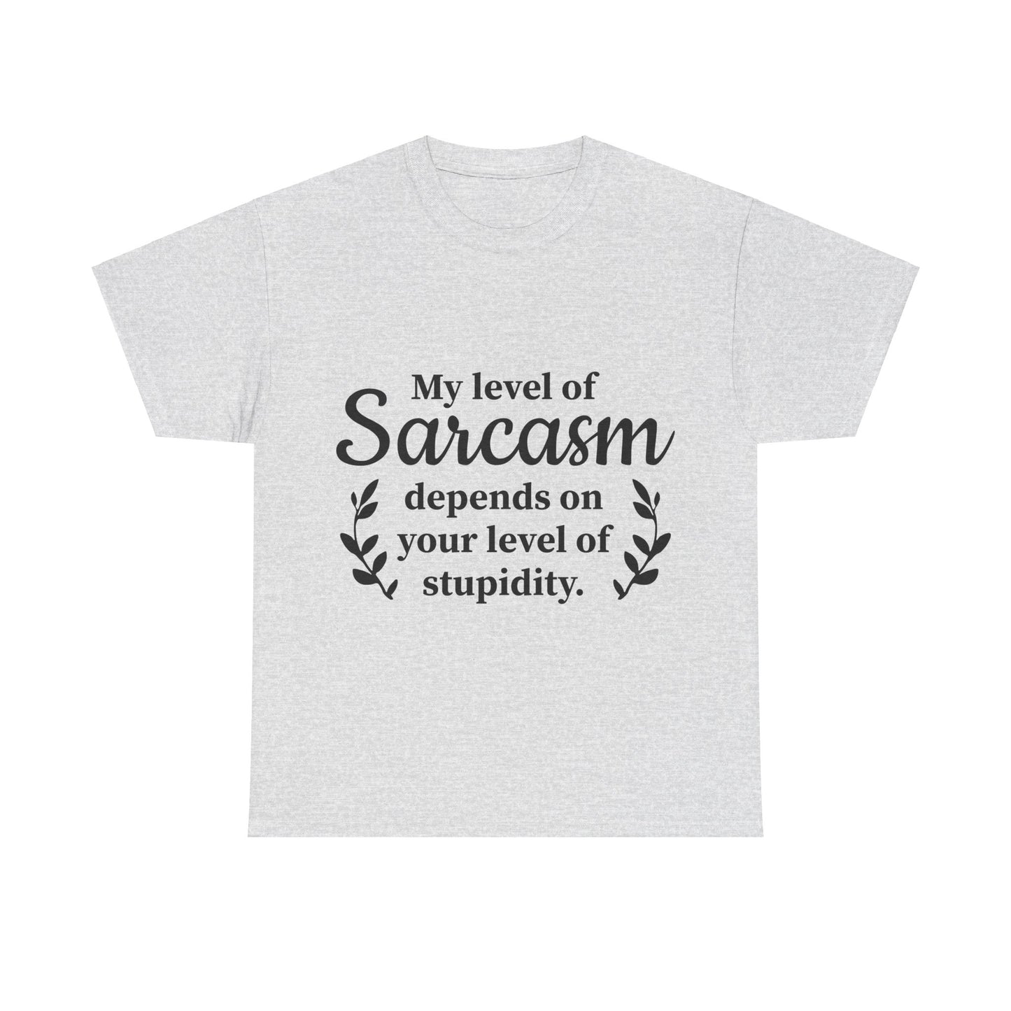 My Level Of Sarcasm Unisex Heavy Cotton Tee