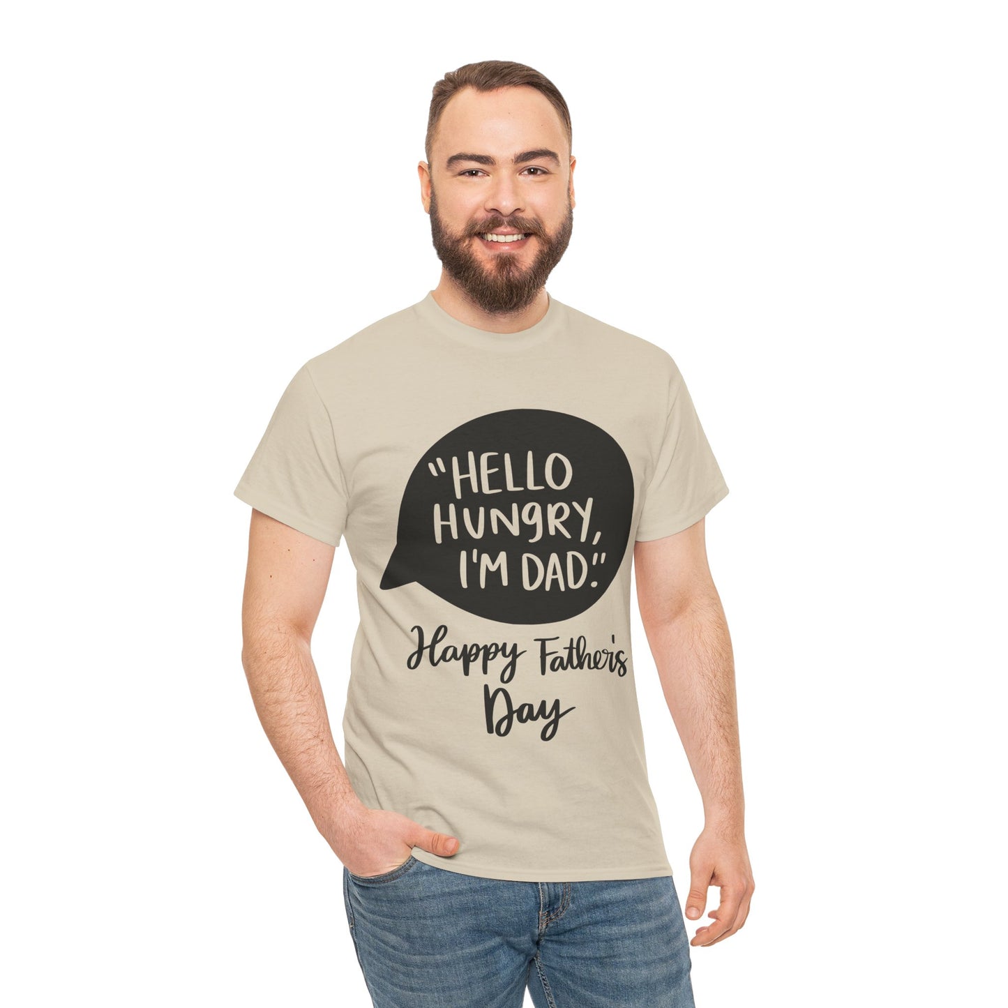 Hello Hungry I'm Dad Unisex Heavy Cotton Tee