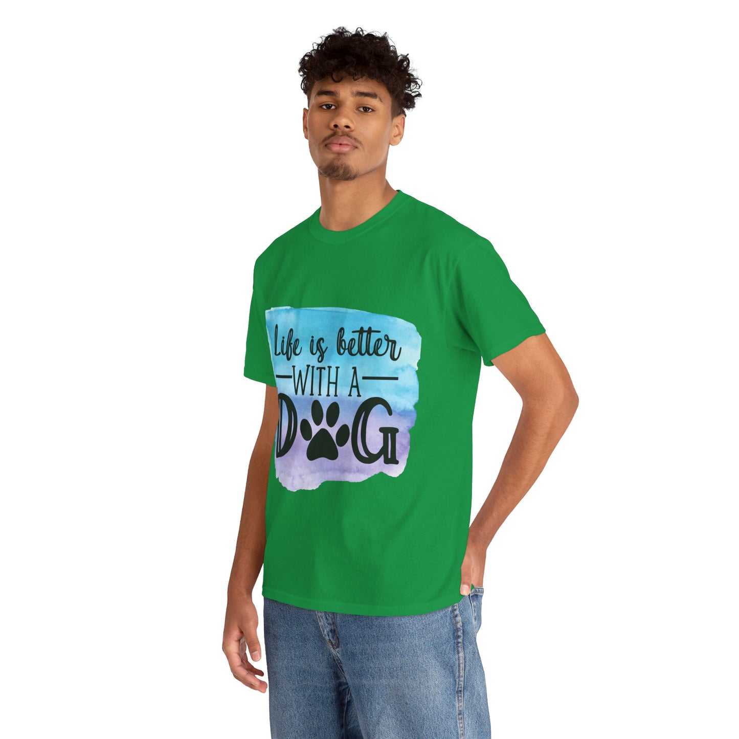 Life Is Better With A Dog Unisex Heavy Cotton Tee