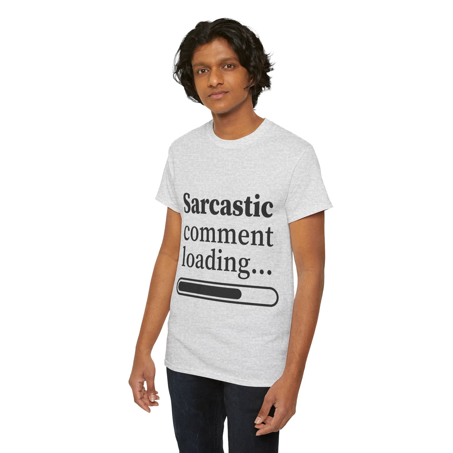 Sarcastic Comment Loading Unisex Heavy Cotton Tee