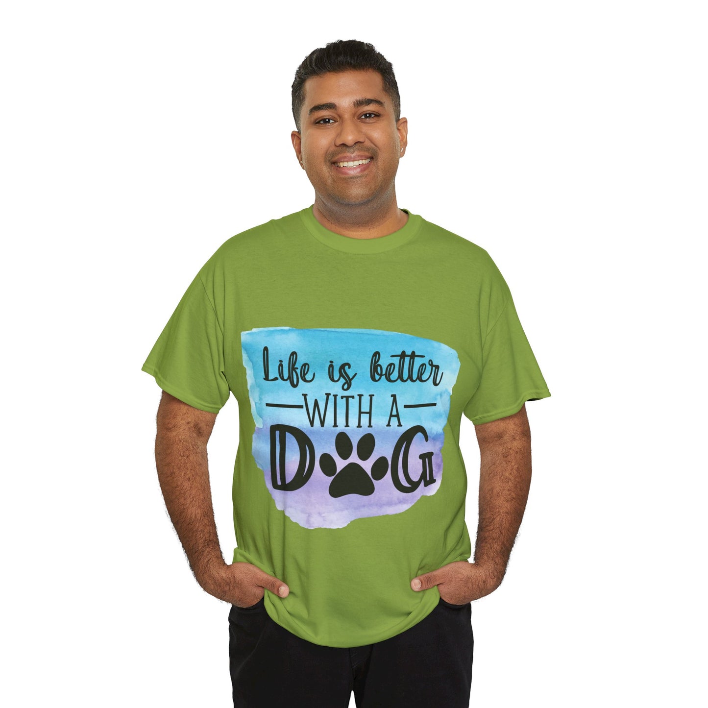 Life Is Better With A Dog Unisex Heavy Cotton Tee