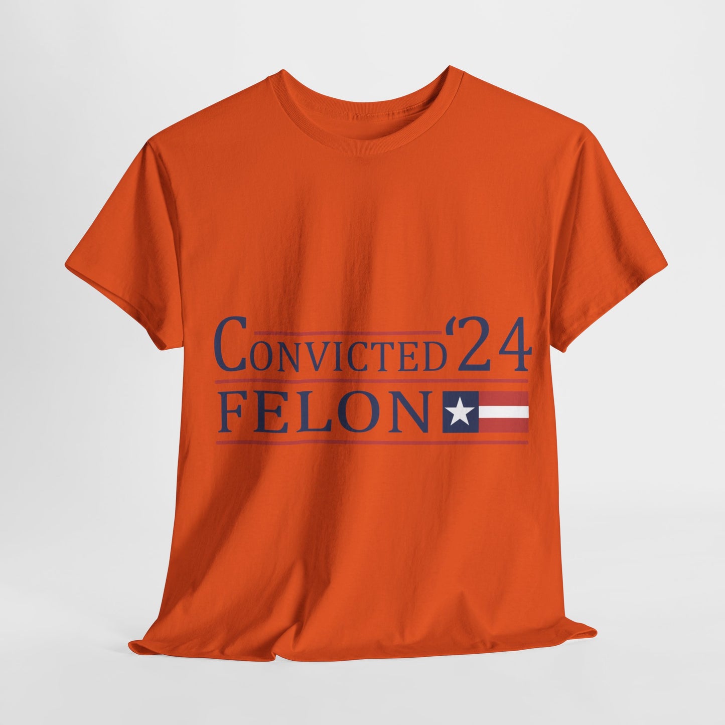 Convicted Felon Unisex Heavy Cotton Tee