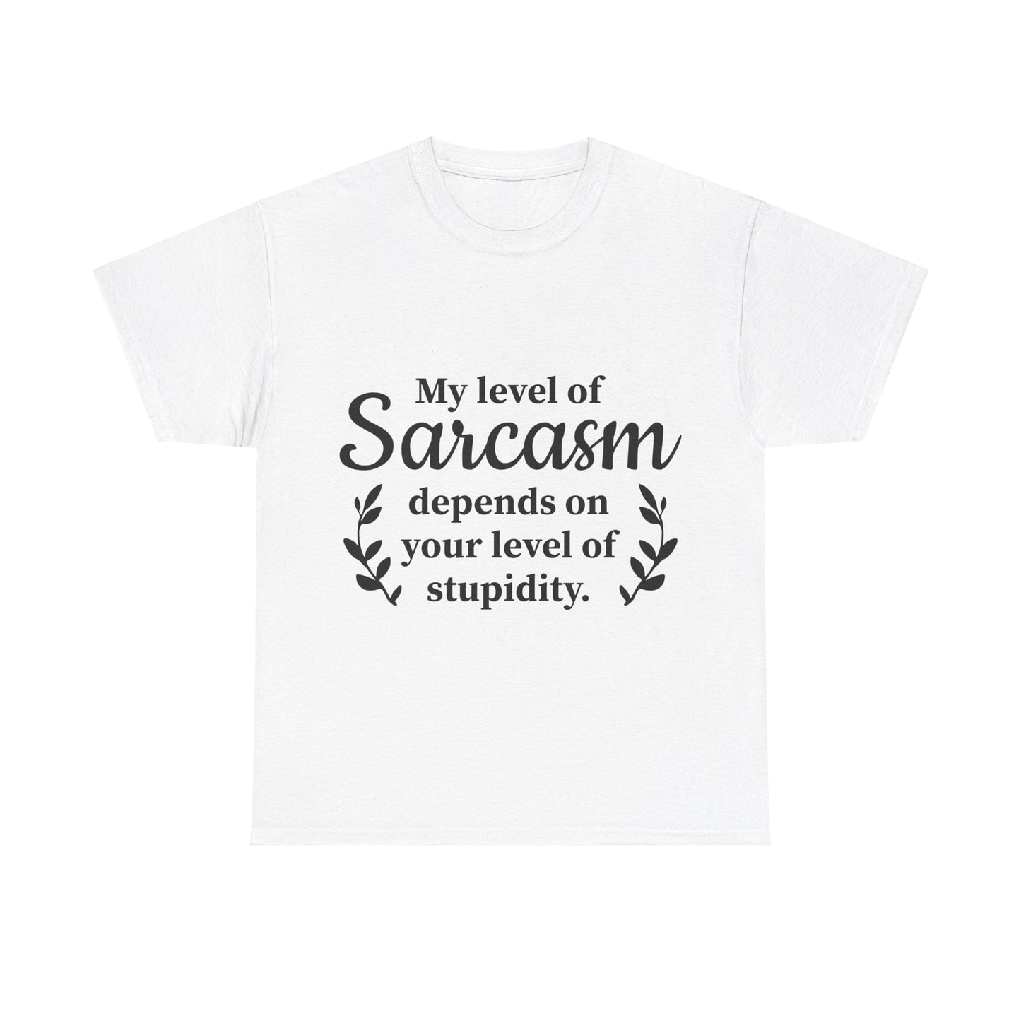 My Level Of Sarcasm Unisex Heavy Cotton Tee