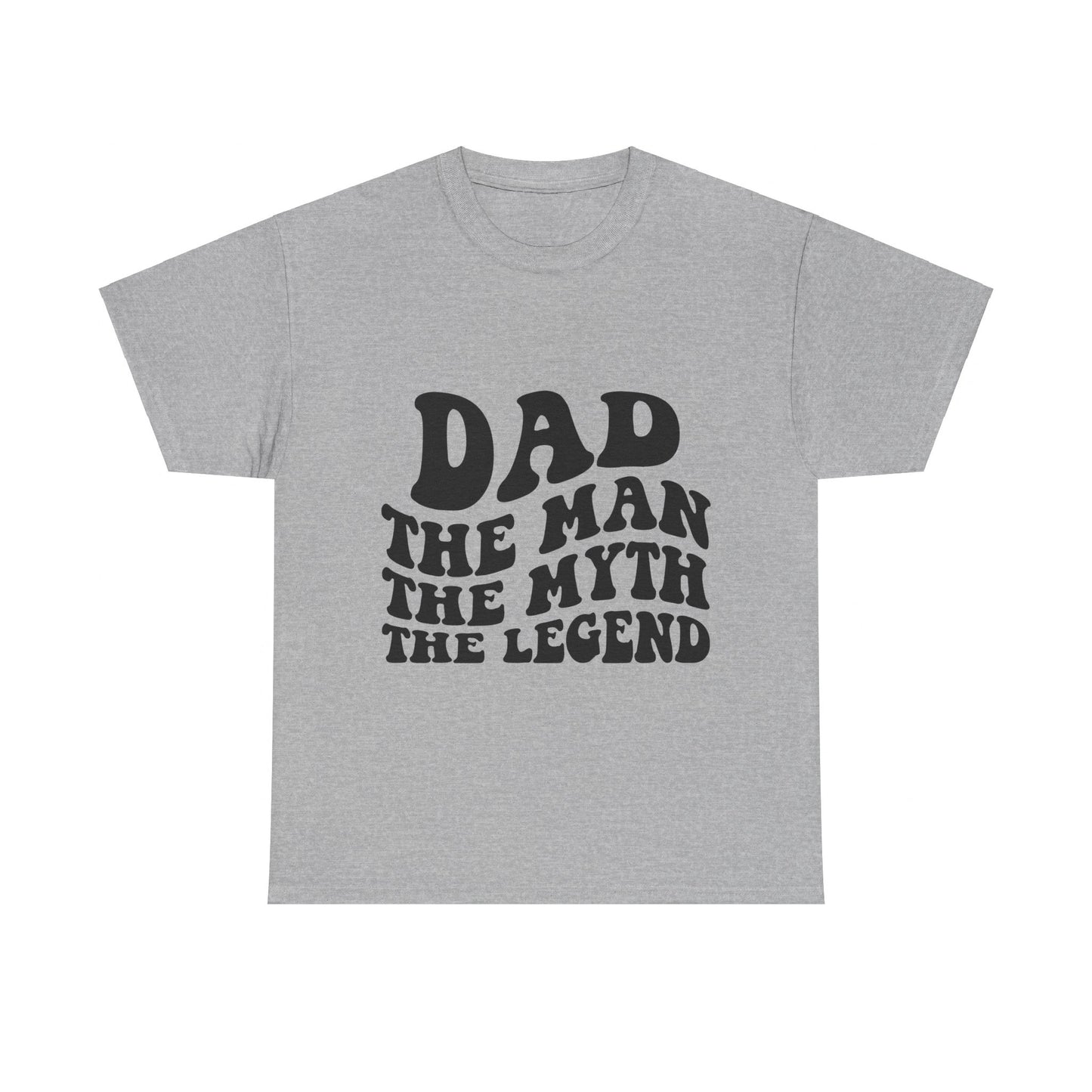 Dad Man Myth Legend Unisex Heavy Cotton Tee