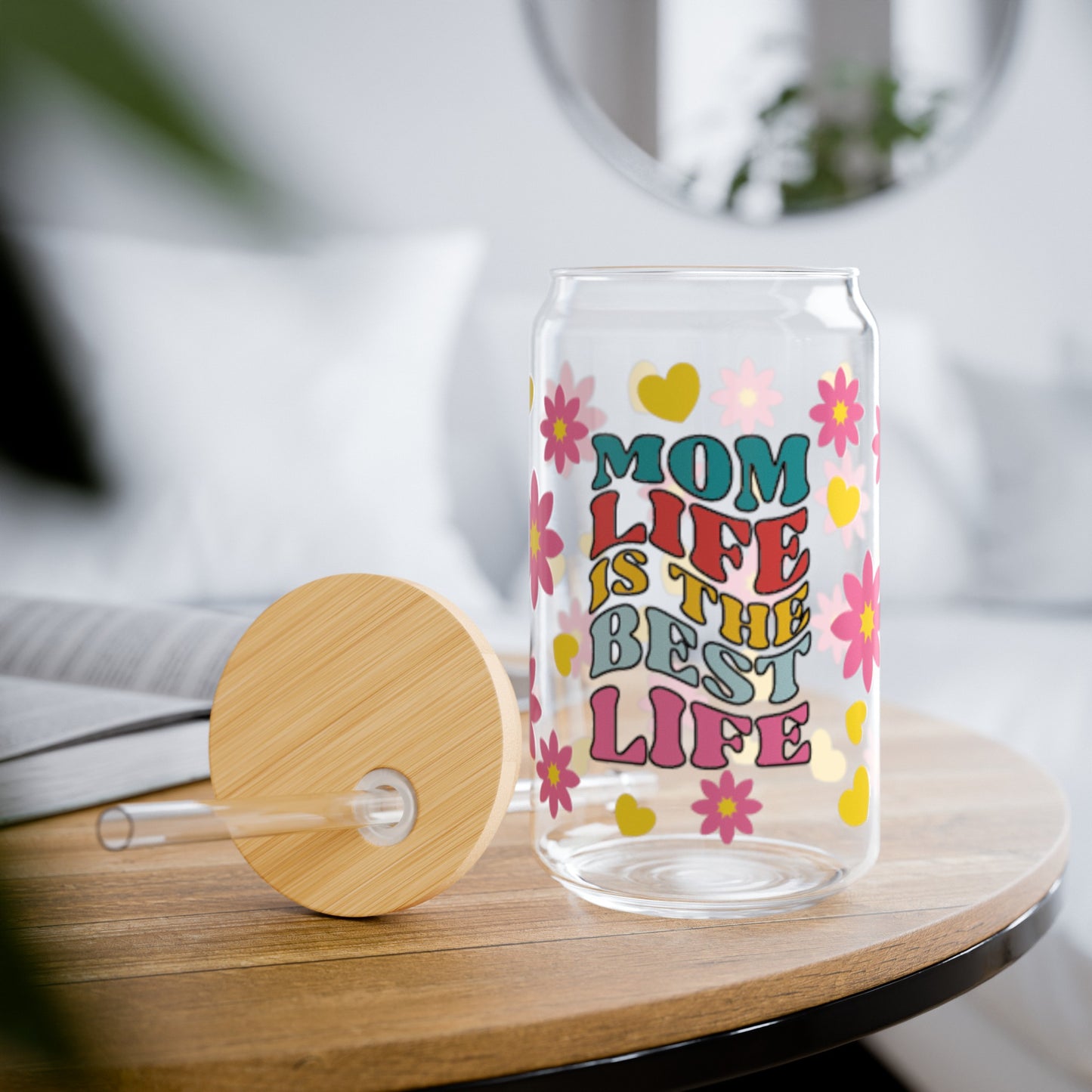 Mom Life Is The Best Life Sipper Glass, 16oz