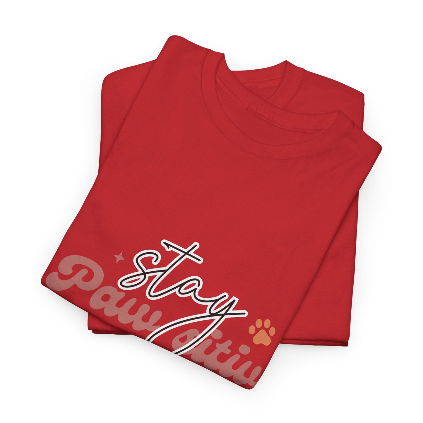 Stay Paw Sitive Unisex Heavy Cotton Tee