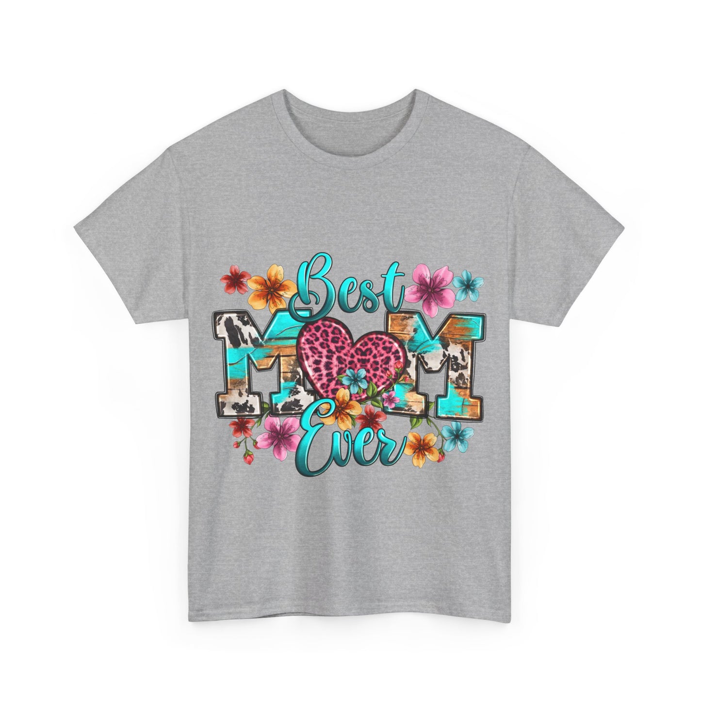 Best Mom Ever Unisex Heavy Cotton Tee