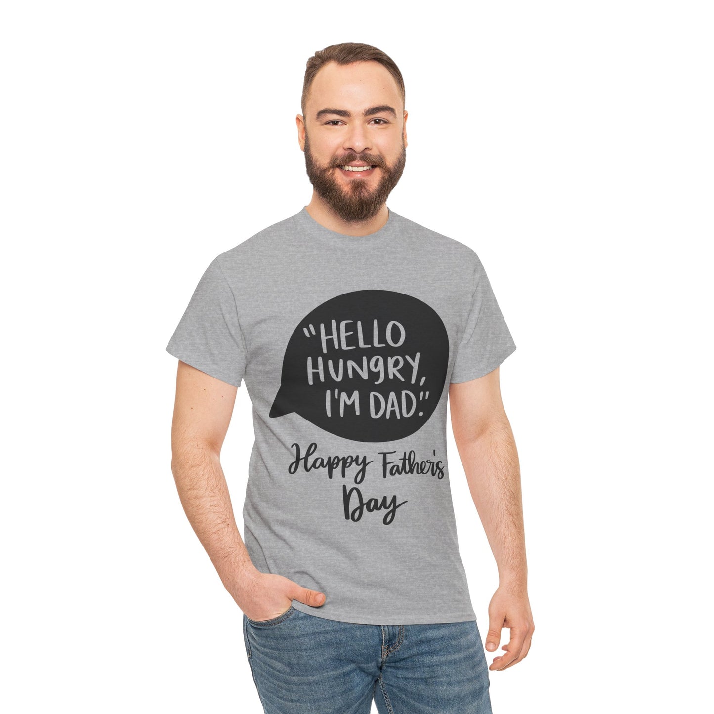 Hello Hungry I'm Dad Unisex Heavy Cotton Tee